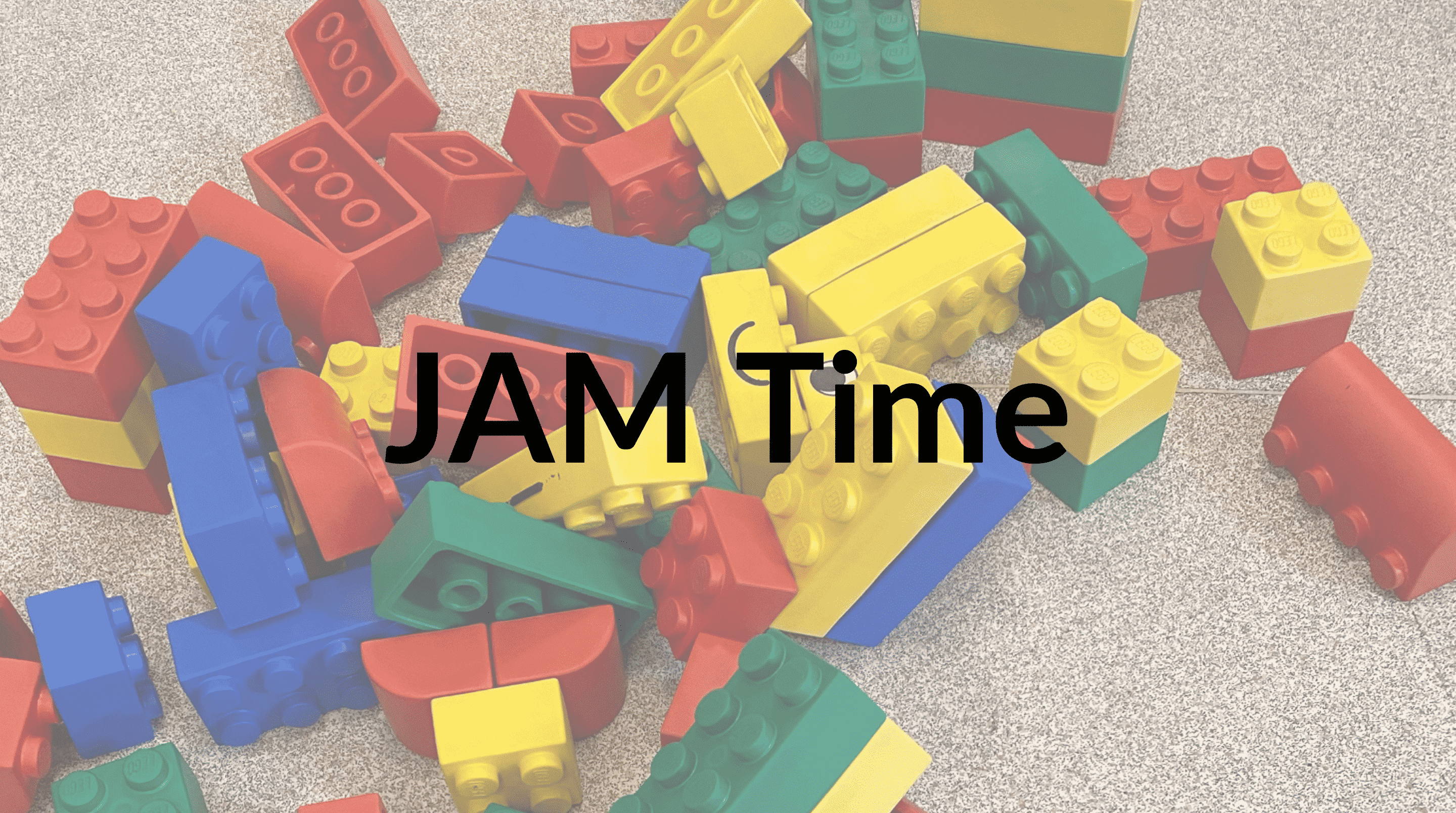 JAM Time