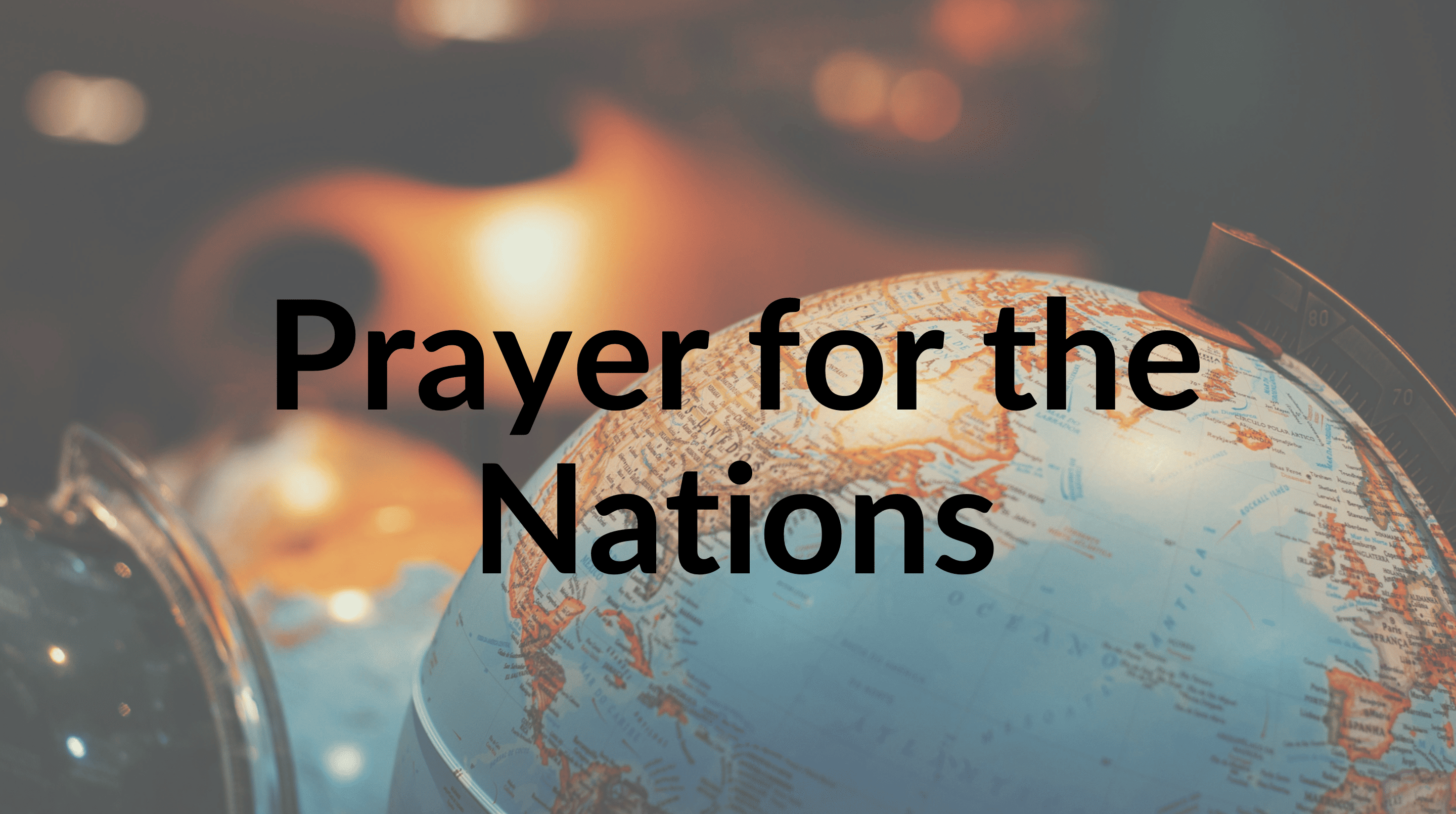 Prayer for the Nations